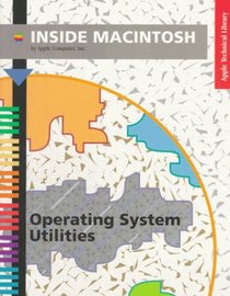 Inside Macintosh: Operating System Utilities (Apple Technical Library)
