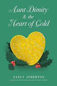 Aunt Dimity and the Heart of Gold (Aunt Dimity, Bk 24 )