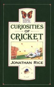 Curiosities of Cricket (Curiosities series)
