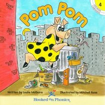 Pom Pom (Hooked on Phonics, Hop Book Companion 4)