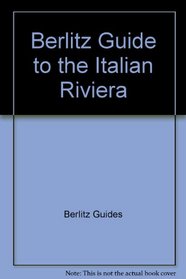 Berlitz Travel Guide: Italian Riviera