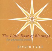 The Little Book of Blessings: For a peaceful world