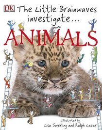 The Little Brainwaves Investigate: Animals