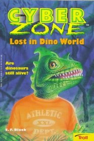 Lost in Dino World (Cyber Zone)