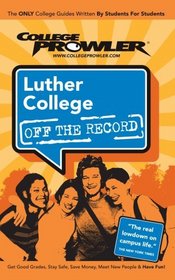 Luther College: Off the Record