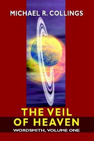 Wordsmith, Vol. 1: The Veil of Heaven