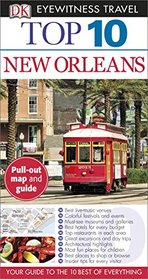 Top 10 New Orleans (EYEWITNESS TOP 10 TRAVEL GUIDE)