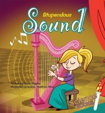 Stupendous Sound (Science Rocks!)