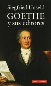 Goethe y Sus Editores (Spanish Edition)