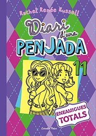 Eneamigues totals (Frenemies Forever) (Dork Diaries, Bk 11) (Catalan Edition)