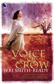 Voice Of Crow (Aspect of Crow, Bk 2)