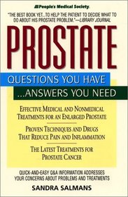 Prostate: Questions You Have...Answers You Need