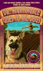 Dr. Nightingale Goes to the Dogs (Deidre Quinn Nightingale, Bk 3)