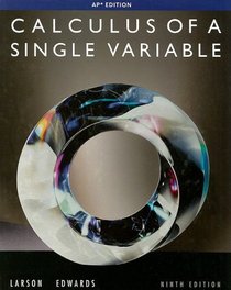 Calculus of a Single Variable: AP Edition