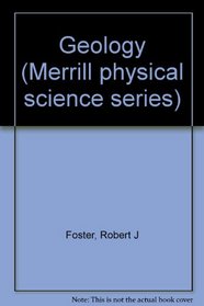 Geology (Merrill physical science series)