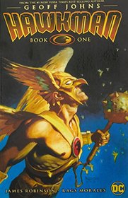 Hawkman by Geoff Johns Book One
