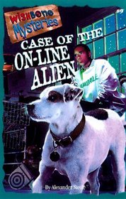 Case of the On-Line Alien (Wishbone Mysteries)