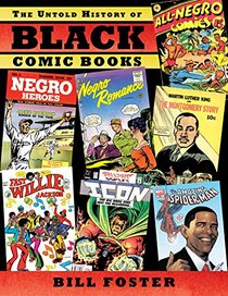 The Untold History of Black Comic Books