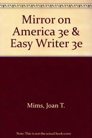 Mirror on America 3e & Easy Writer 3e