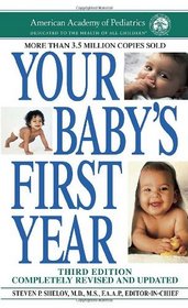 Your Baby's First Year: Third Edition