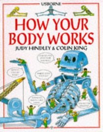 How Your Body Works (Children's World Series)
