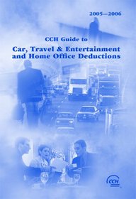 Car, Travel & Entertainment and Home Office Deductions, 2005-2006