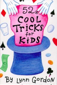 52 Cool Tricks for Kids (52 Deck Series)