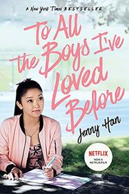To All The Boys I've Loved Before - AUTOGRAPHED / SIGNED