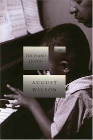 The Piano Lesson (The August Wilson Century Cycle)
