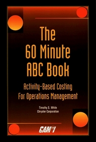 The 60 Minute ABC Book for Operations Management: (Note-Abc-Activity Based Costing)