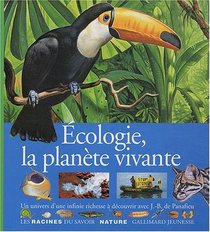 Ecologie, la Planete vivante