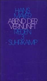 Abend der Vernunft: Reden und Vortrage, 1985-1990 (German Edition)