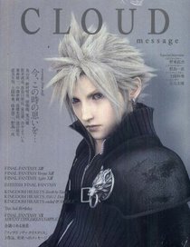 Final Fintasy VII Advent Children: Cloud Message