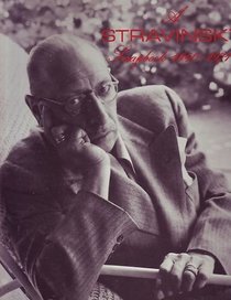 A Stravinsky Scrapbook 1940-1971