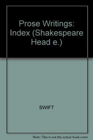 Index to the Prose Writings (Shakespeare Head e.)