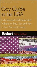 Fodor's Gay Guide to the USA, 3rd Edition : Plus Toronto and Montreal (Fodor's Gold Guides)