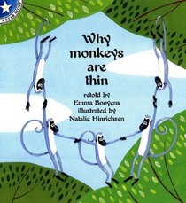 Why Monkeys are Thin: Gr 1: Reader Level 4 (Star Stories)