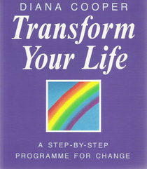 Transform Your Life: A Step-By-Step Programme for Change