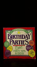 Vicki Lansky's Birthday Parties