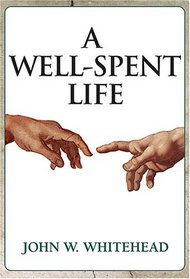 A Well-Spent Life