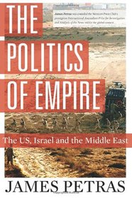 The Politics of Empire: The US, Israel and the Middle East