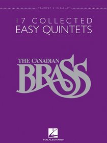 17 Collected Easy Quintets: Trumpet 2 in B-flat (Brass Ensemble)