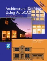 Architectural Drafting Using Autocad: Drafting/Design/Presentation