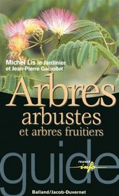 Arbres : Arbustes et arbres fruitiers