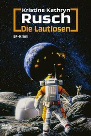 Die Lautlosen