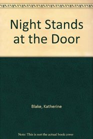 Night stands at the door