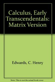 Calculus: Early Transcendentals : Matrix Version