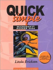 Quick, Simple Microsoft Access 2000