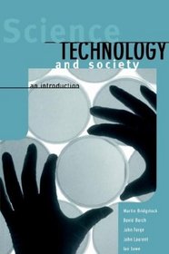 Science, Technology and Society : An Introduction