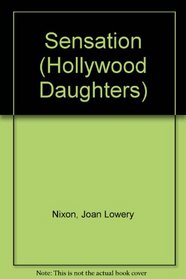 Sensation (Hollywood Daughters)